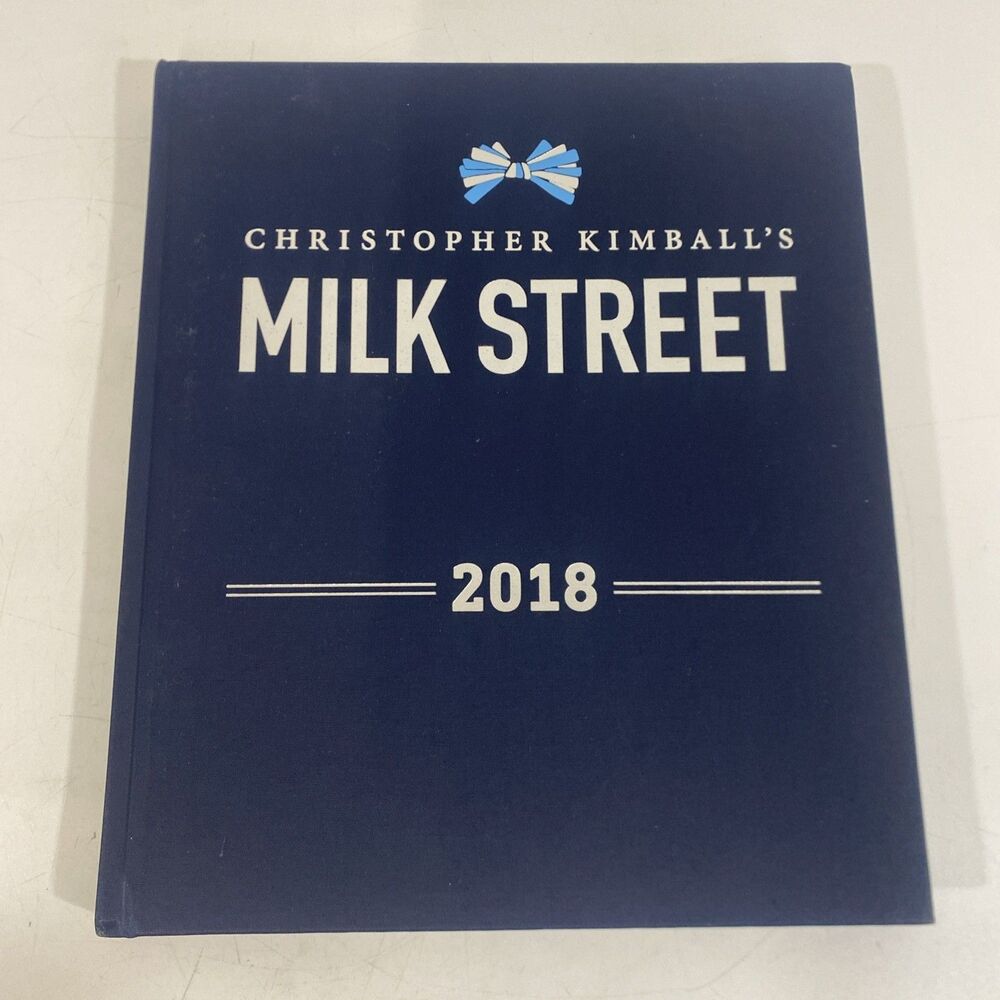 Christopher Kimball‎ Milk Street Cookbook Magazine 2018 Collection Anthology HC